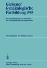 Buchcover Gießener Gynäkologische Fortbildung 1985