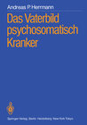 Das Vaterbild psychosomatisch Kranker width=