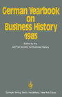 Buchcover German Yearbook on Business History 1985