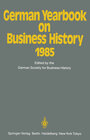 Buchcover German Yearbook on Business History 1985