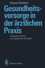 Buchcover Gesundheitsvorsorge in der ärztlichen Praxis