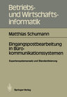 Buchcover Eingangspostbearbeitung in Bürokommunikationssystemen