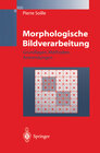 Buchcover Morphologische Bildverarbeitung