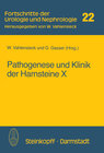 Buchcover Pathogenese und Klinik der Harnsteine X