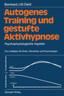Buchcover Autogenes Training und gestufte Aktivhypnose