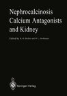 Buchcover Nephrocalcinosis Calcium Antagonists and Kidney