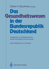 Buchcover Das Gesundheitswesen in der Bundesrepublik Deutschland