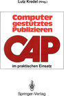 Buchcover Computergestütztes Publizieren im praktischen Einsatz