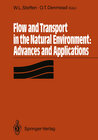 Buchcover Flow and Transport in the Natural Environment: Advances and Applications