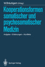 Buchcover Kooperationsformen somatischer und psychosomatischer Medizin
