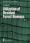 Buchcover Utilization of Residual Forest Biomass