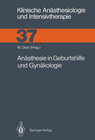 Buchcover Anästhesie in Geburtshilfe und Gynäkologie
