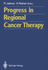 Buchcover Progress in Regional Cancer Therapy