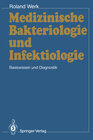 Buchcover Medizinische Bakteriologie und Infektiologie