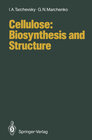 Buchcover Cellulose: Biosynthesis and Structure