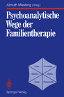 Buchcover Psychoanalytische Wege der Familientherapie