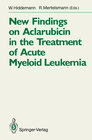 Buchcover New Findings on Aclarubicin in the Treatment of Acute Myeloid Leukemia