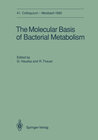 Buchcover The Molecular Basis of Bacterial Metabolism