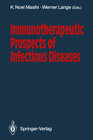 Buchcover Immunotherapeutic Prospects of Infectious Diseases