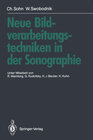 Neue Bildverarbeitungstechniken in der Sonographie width=