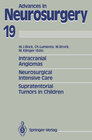 Buchcover Intracranial Angiomas. Neurosurgical Intensive Care. Supratentorial Tumors in Children