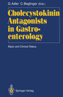 Buchcover Cholecystokinin Antagonists in Gastroenterology