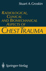 Radiological, Clinical and Biomechanical Aspects of Chest Trauma width=