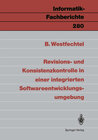 Buchcover Revisions- und Konsistenzkontrolle in einer integrierten Softwareentwicklungsumgebung