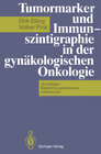 Buchcover Tumormarker und Immunszintigraphie in der gynäkologischen Onkologie
