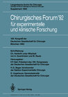 Buchcover Chirurgisches Forum ’92 für experimentelle und klinische Forschung