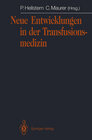 Buchcover Neue Entwicklungen in der Transfusionsmedizin