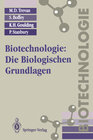 Buchcover Biotechnologie: Die Biologischen Grundlagen