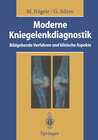 Buchcover Moderne Kniegelenkdiagnostik