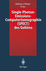 Buchcover Single-Photon-Emissions-Computertomographie (SPECT) des Gehirns