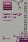 Buchcover Biotechnologie mit Pilzen