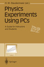 Buchcover Physics Experiments Using PCs