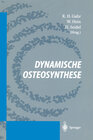 Dynamische Osteosynthese width=