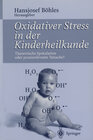 Buchcover Oxidativer Stress in der Kinderheilkunde
