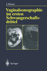 Buchcover Vaginalsonographie im ersten Schwangerschaftsdrittel