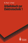 Buchcover Arbeitsbuch zur Elektrotechnik 1