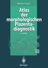 Atlas der morphologischen Plazentadiagnostik width=