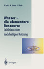 Buchcover Wasser — die elementare Ressource