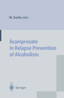 Buchcover Acamprosate in Relapse Prevention of Alcoholism