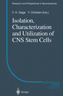 Buchcover Isolation, Characterization and Utilization of CNS Stem Cells