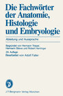 Buchcover Die Fachwörter der Anatomie, Histologie und Embryologie