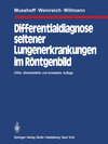 Buchcover Differentialdiagnose seltener Lungenerkrankungen im Röntgenbild