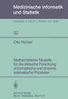 Buchcover Mathematische Modelle für die klinische Forschung: enzymatische und pharmakokinetische Prozesse