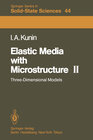 Buchcover Elastic Media with Microstructure II