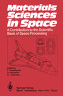 Buchcover Materials Sciences in Space
