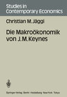 Buchcover Die Makroökonomik von J. M. Keynes